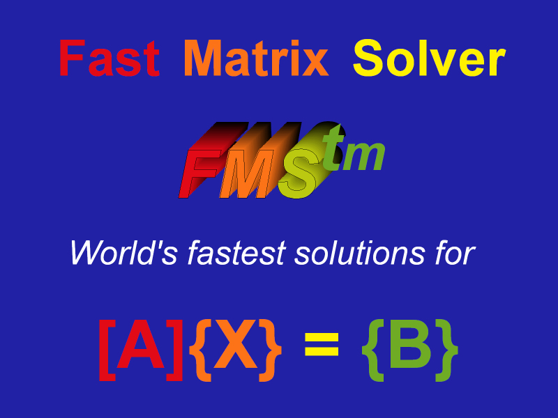 Fast Matrix Solver
